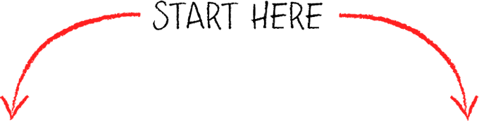 start here arrows pointing down